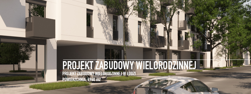 Projekt osiedla wielorodzinnego w Łodzi