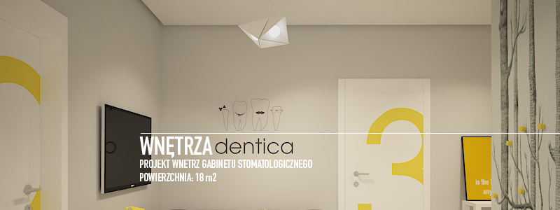 Projekt wntrz gabinetu stomatologicznego