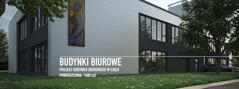 Projekt budowy budynku biurowego w odzi